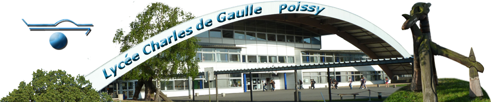 Lycée Charles de Gaulle - POISSY Lycée Charles de Gaulle - POISSY